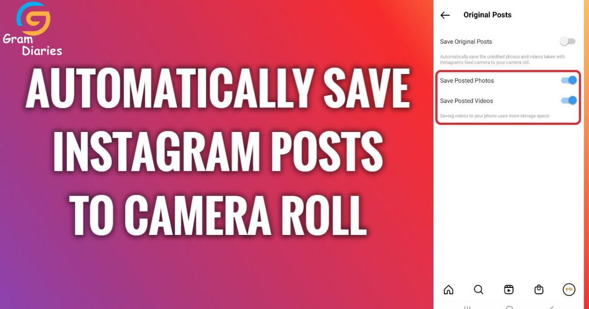 How Do You Automatically Save Photos or Videos of Other Users From Instagram to Your Camera Roll