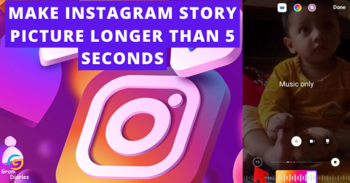How to Make Instagram Story Picture Longer Than 5 Seconds