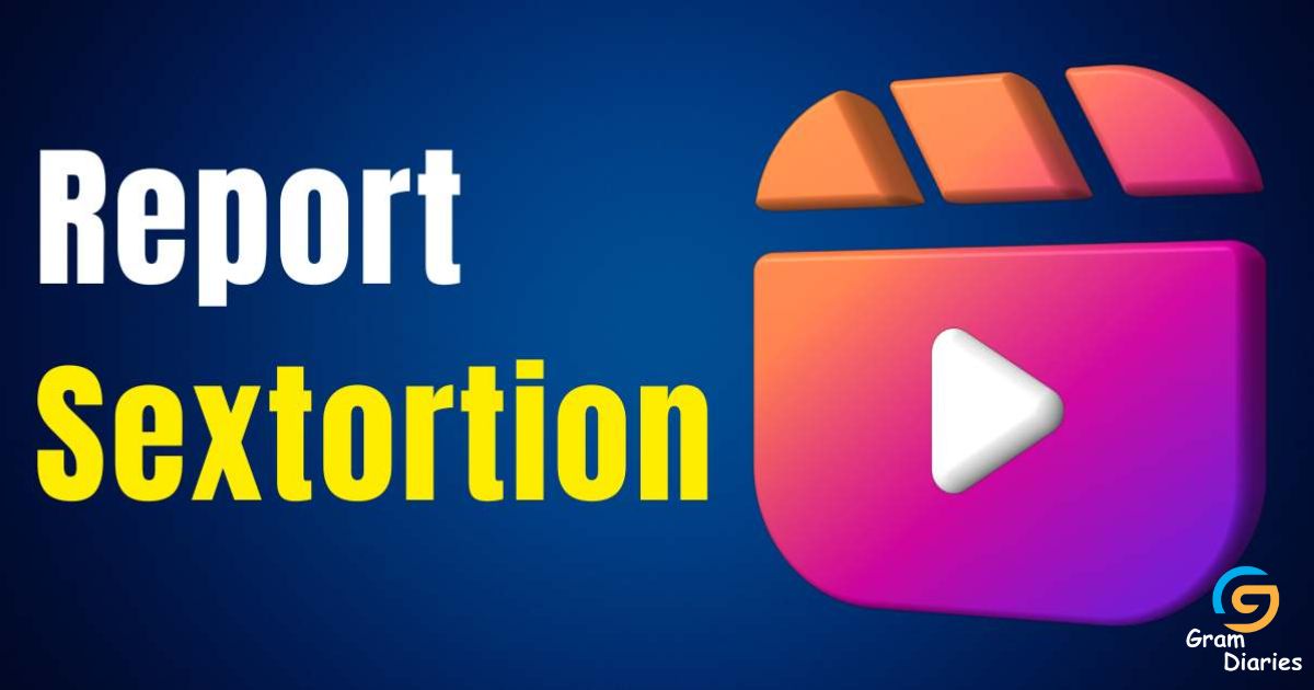 how-to-report-sextortion-on-instagram