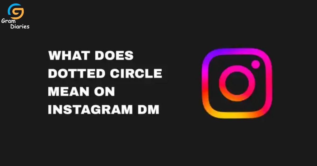 what-does-the-dotted-circle-mean-on-instagram