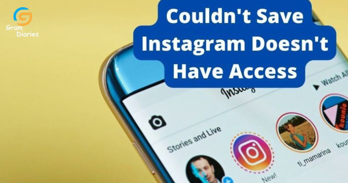Couldn't Save Instagram Doesn't Have Access