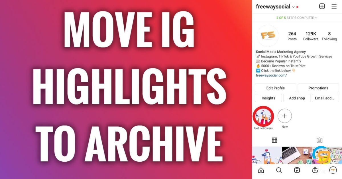 How to Archive Highlights on Instagram