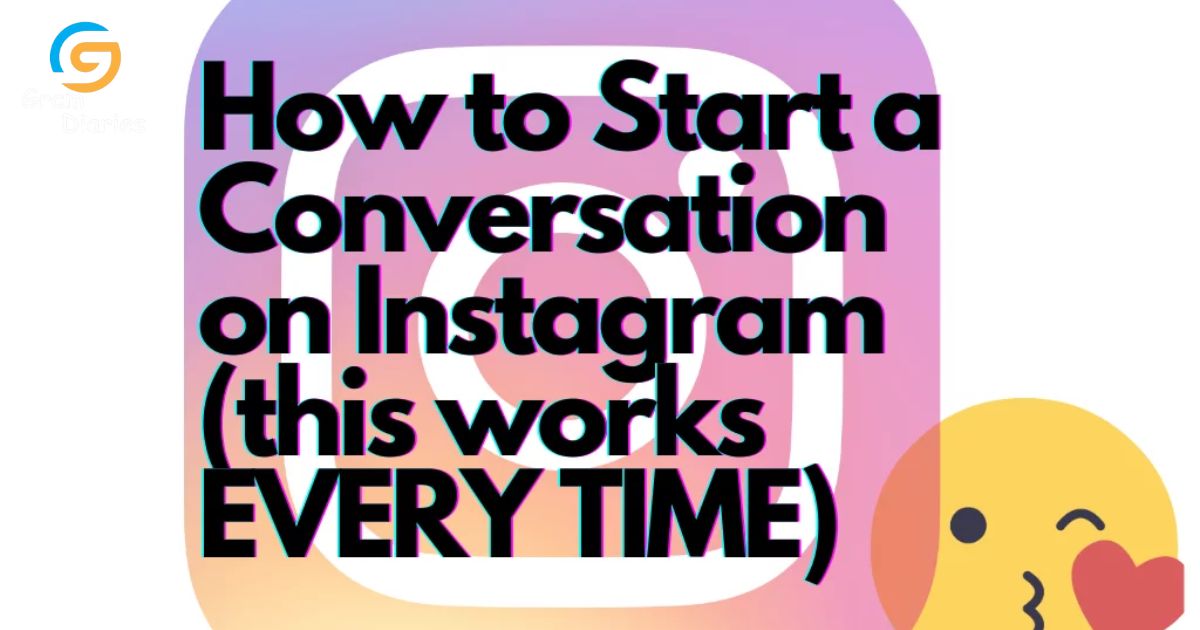 How to Start a Convo on Instagram