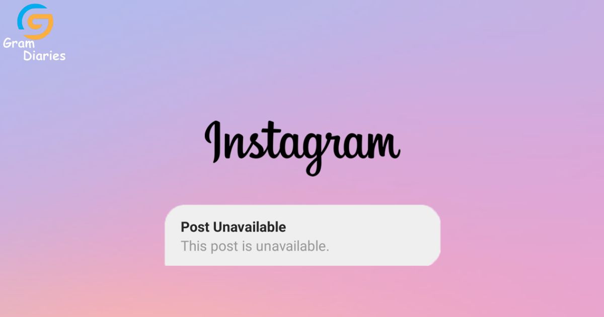 Why Does It Say Post Unavailable on Instagram Dm