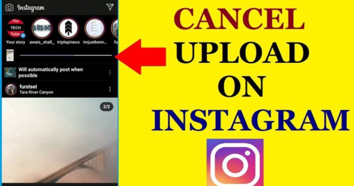 How to Cancel Instagram Upload