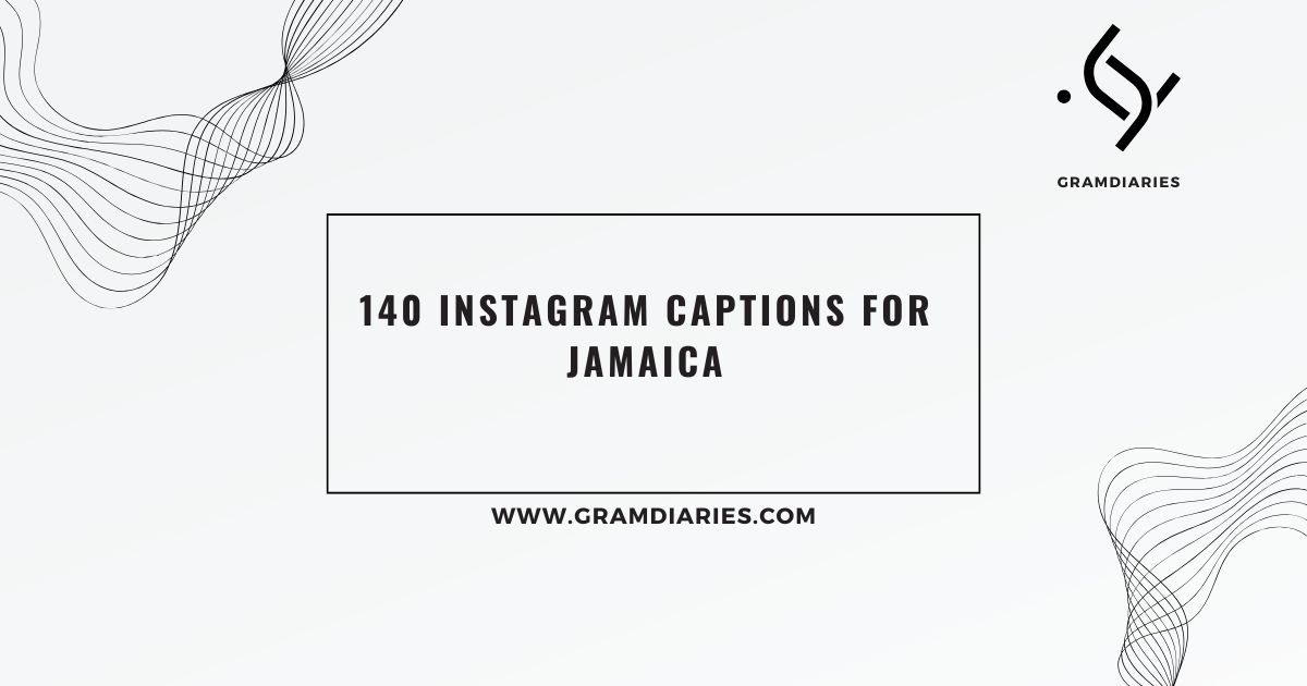 140 Instagram Captions For Jamaica